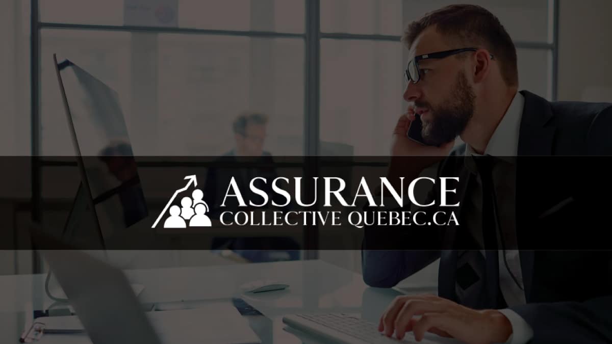 Foire Aux Questions (FAQ) - Assurance Collective Québec